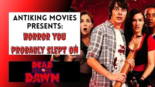 Dead Before Dawn || Horror You Probably Slept On