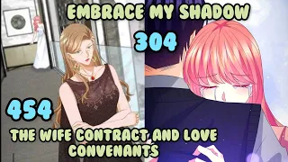 The Wife Contract And Love Covenants 454 | Embrace My Shadow 304 | English |RMangas