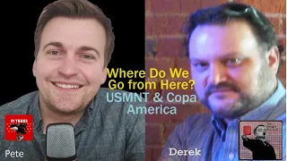 USMNT at Copa America: What Can We Really Expect? w/ Pete from 11 Yanks