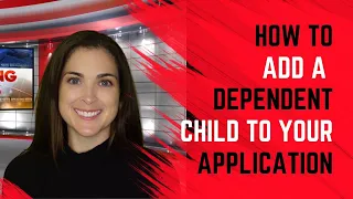 Adding a Dependent Child to an Existing #expressentry application