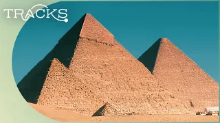 Everything You Didn't Know About The Great Pyramids Of Giza | TRACKS