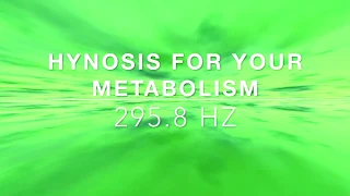 hypnosis metabolism 295.8 hz