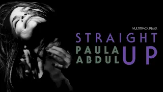 Paula Abdul - Straight Up (Extended 80s Multitrack Version) (BodyAlive Remix)