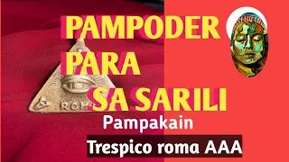 PAMPODER SA SARILI AT PAKAIN |Trespico Roma AAA