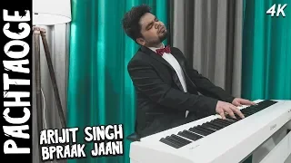 PACHTAOGE - ARIJIT SINGH (EPIC PIANO COVER)