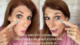 Try this easy eyeshadow technique by Makeup Love for gorgeous eyes over 50