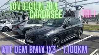 1.100km mit dem BMW iX3: von Bochum zum Gardasee