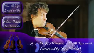 La Valse des Monstres - Trio de Rue cover (composed by Yann Tiersen)