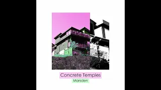 Marsden - Concrete Temples (Full Album)