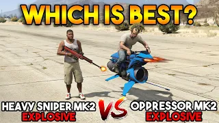 GTA 5 ONLINE : OPPRESSOR MK2 VS HEAVY SNIPER MK2 (WHICH IS BEST EXPLOSIVE?)