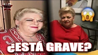 Revelan el verdadero estado de salud de Paquita la del Barrio