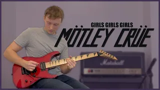 Girls, Girls, Girls - Mötley Crüe | Guitar Cover