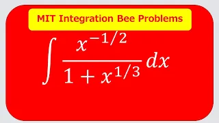 MIT Integration Bee Problems (2006 #2)