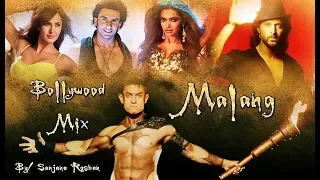 Malang Malang || Bollywood Multifandom | VM