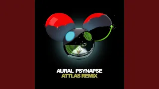 Aural Psynapse (ATTLAS Remix)