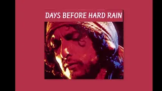 Bob Dylan & The Rolling Thunder Revue - "Days Before Hard Rain" - 1976 Clearwater Rehearsals