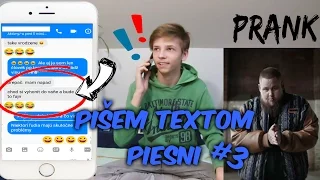 PÍŠEM TEXTOM PIESNI PRANK #3 | 2v1 Špecial | Miško