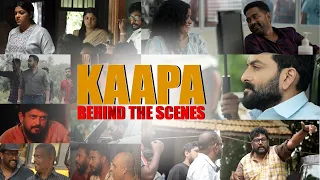 Kaapa | BTS | Prithviraj | Asif Ali | Shaji Kailas | Aparna Balamurali | Anna Ben