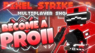 BECOME A PRO IN PIXEL STRIKE 3D ( part 2 ) ( tips and tricks )