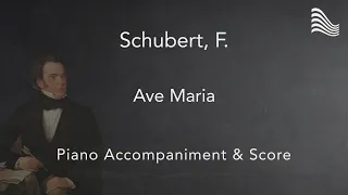 Schubert, F. - Ave Maria, D.839, Op.52, No.6 (Piano Accompaniment & Score)