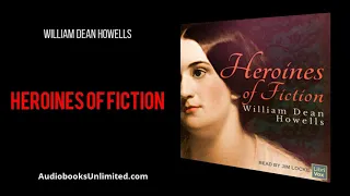 Heroines of Fiction Audiobook Part 2