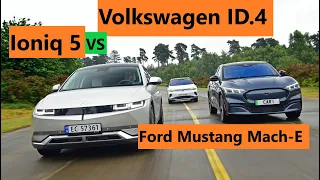 Ioniq 5 vs Volkswagen ID.4 vs Ford Mustang Mach-E