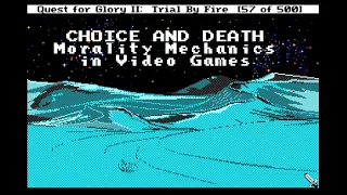 Choice and Death: Morality Mechanics in Video Games