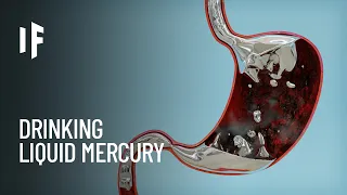 What If You Swallowed Liquid Mercury?