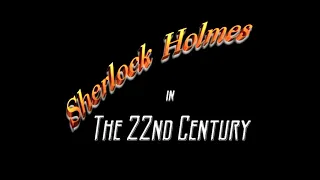 Classic TV Theme: Sherlock Holmes 22nd Century (Stereo)