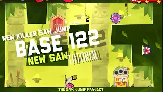 KoT - New Killer Saw Jump Tutorial, New Base 122