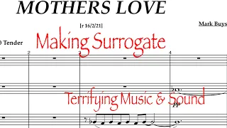 Making Surrogate (2022) Composing Music & Sound 11 of 12