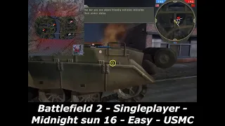 Battlefield 2 - Singleplayer - Midnight sun 16 - Easy - USMC