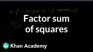 Factoring sum of squares | Imaginary and complex numbers | Precalculus | Khan Academy