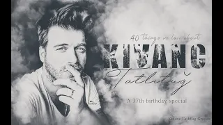 40 things we love about Kivanc Tatlitug, A birthday special