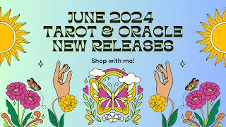 Tarot & Oracle New Releases June 2024: Decks, Campaigns, and Events | Shop with Me!