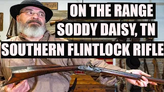 ON THE RANGE WITH THE c1820 .36 CALIBER SODDY-DAISY FLINTLOCK RIFLE