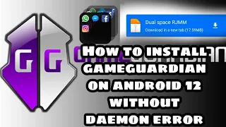 How to fix daemon is not running on Android 12 | How to install Gameguardian on android 12