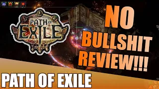 Path of Exile | Should you play? | No Bull**** Review