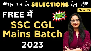 Free SSC CGL Mains 2023 Batch - 15 | Cloze Test + PQRS + Passage | By Rani Ma'am