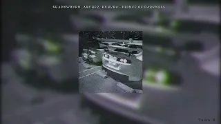 SHADXWBXRN, ARCHEZ, KXNVRA - PRINCE OF DARKNESS - 1 hour / slowed / reverb / 512 kbps