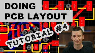 Tutorial #4: How To Do PCB Layout (Step by Step)