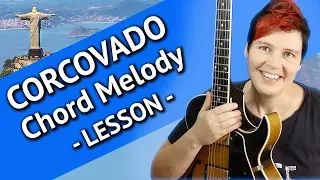 CORCOVADO Guitar Lesson Chord Melody - EASY Guitar Tutorial