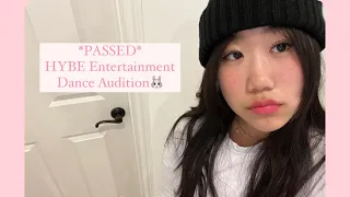 *PASSED* HYBE ENTERTAINMENT dance audition 2022 #kpop