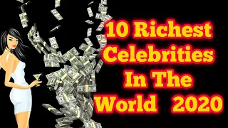 Top 10 Celebrities Net Worth 1