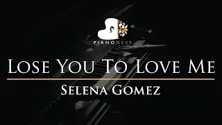 Selena Gomez - Lose You To Love Me - Piano Karaoke Instrumental Cover with Lyrics