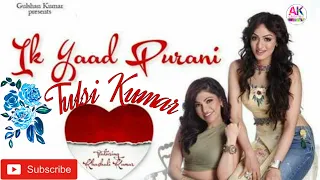 Ik Yaad Purani Remix Song | Tulsi Kumar & Jashan Singh Song | Dj Kalpesh & Dj Nitesh Mumbai