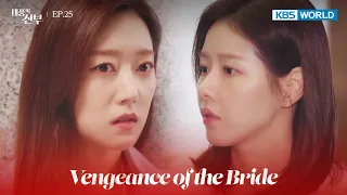 There's somewhere we need to go. [Vengeance of the Bride : EP.25] | KBS WORLD TV 221123