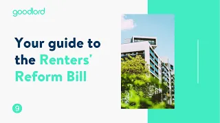 Your guide to the Renters' Reform Bill