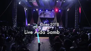 Aida samb live 2018