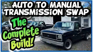 1980-1986 Bullnose F150 Auto to Manual Transmission Swap! - Complete Build Video